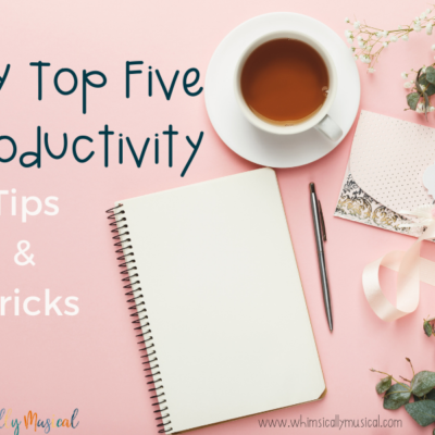 My Top 5 Productivity Tips And Tricks For Teacherpreneurs